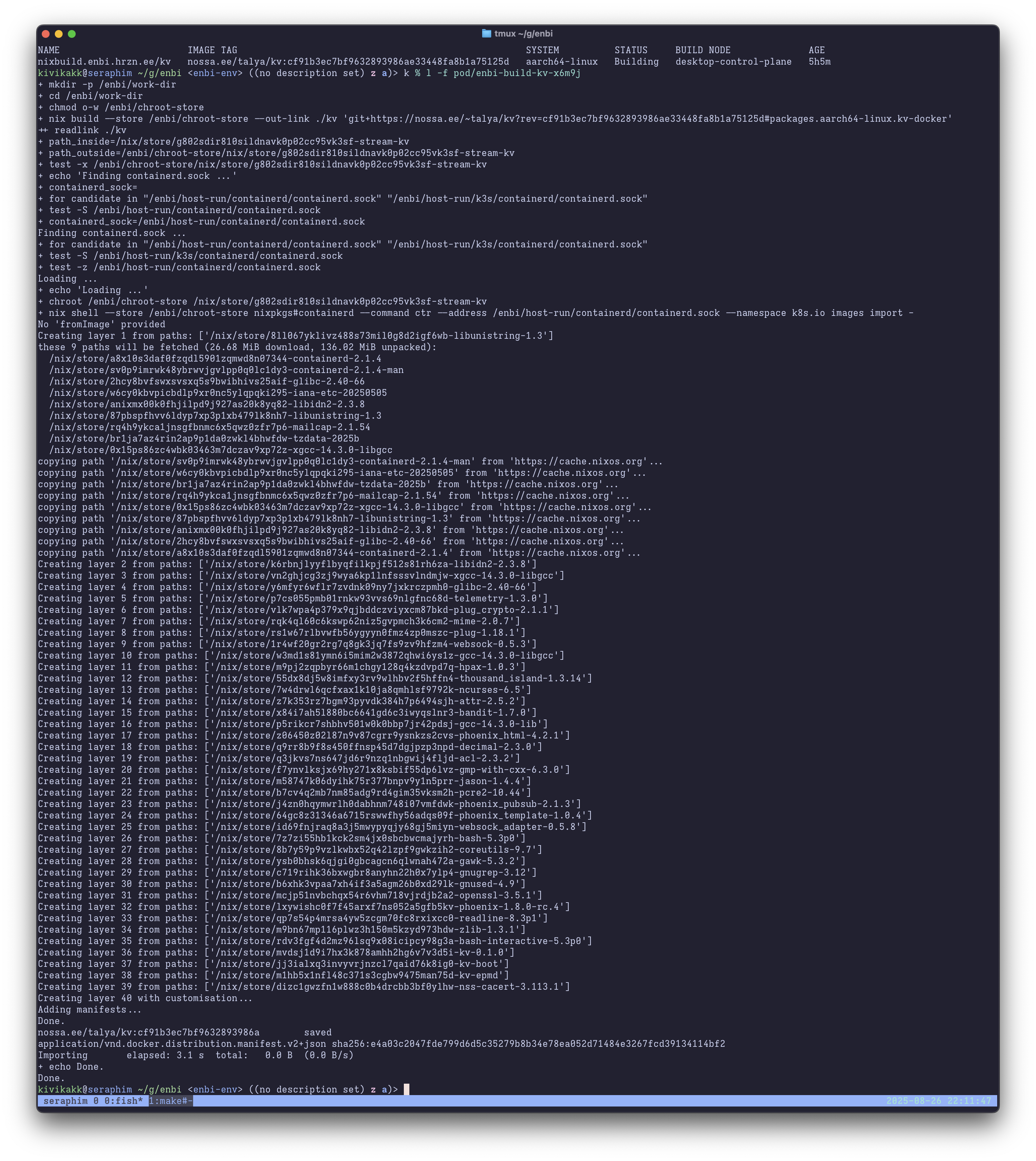 Screenshot of a terminal, showing a Nix build in progress. At the top of the screen a Kubernetes CRD called “nixbuild.enbi.hrzn.ee” is visible, and at the bottom, the Nix build process can be seen producing a layered Docker image, which is then imported.